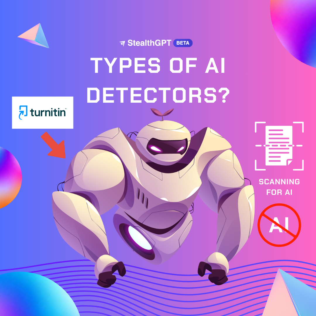 Types of AI Detectors You Need to Know