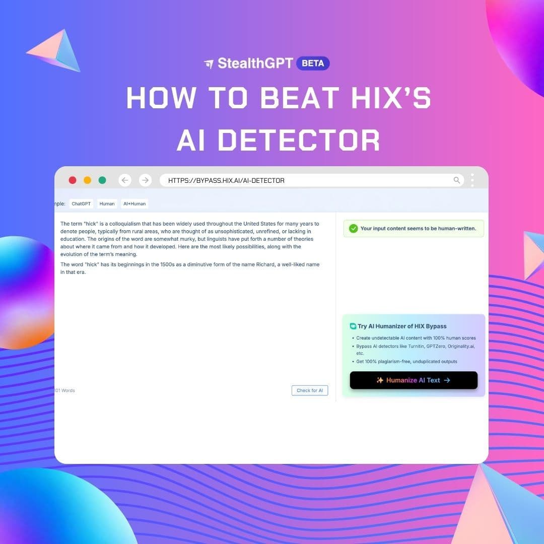 How to Bypass Hix's AI Detector